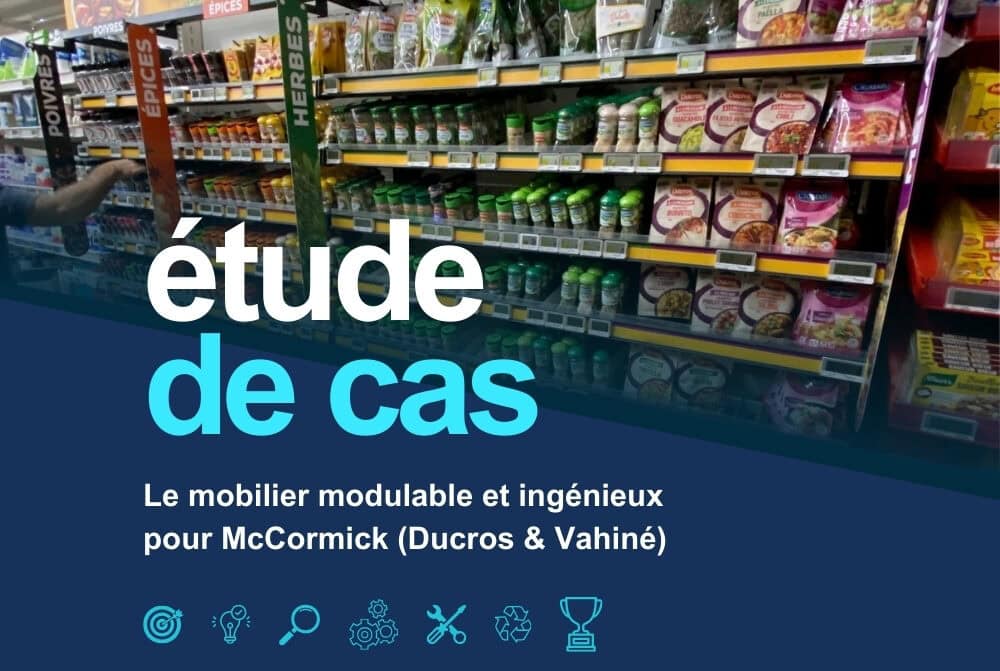 Étude de cas Une solution de mobilier modulable et ingénieuse pour McCormick
