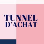 Tunnel d’achat