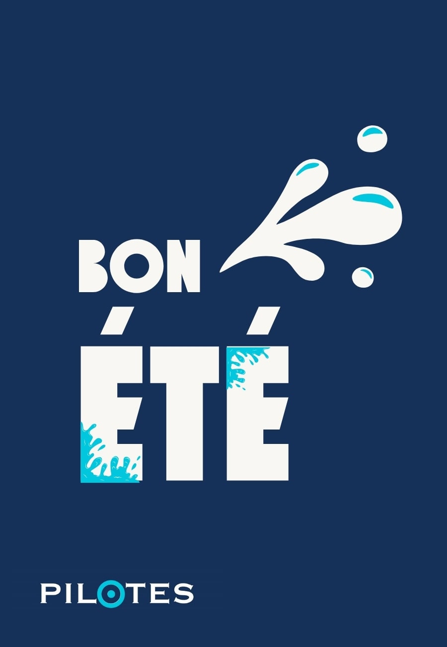 PILOTES PLV vous souhaite un bon été et reste à votre disposition